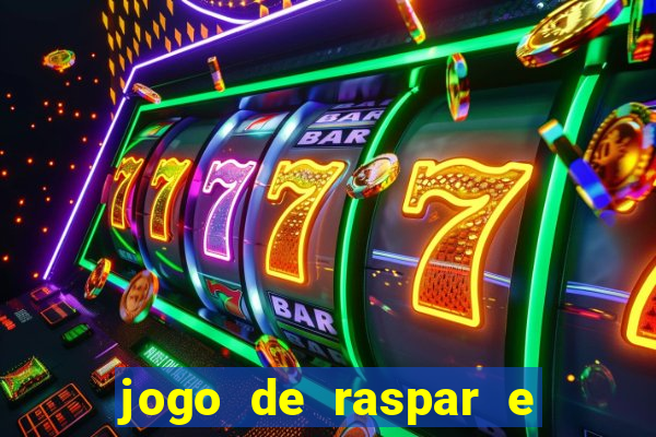 jogo de raspar e ganhar dinheiro de verdade