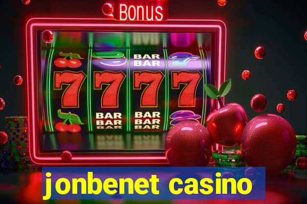 jonbenet casino