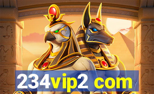 234vip2 com