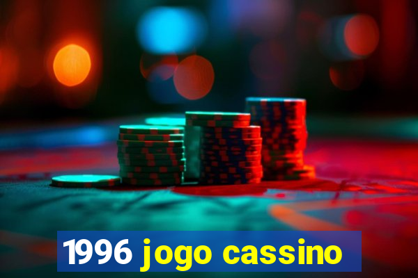 1996 jogo cassino