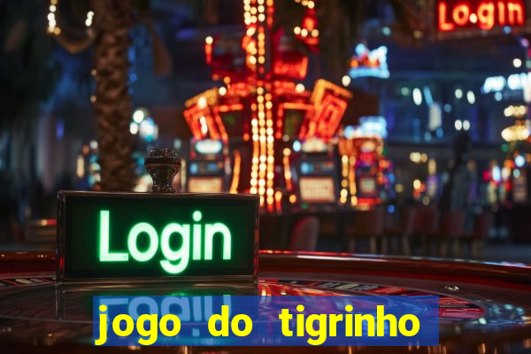 jogo do tigrinho apk dinheiro infinito