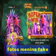 fotos menina fake