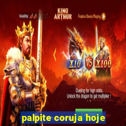 palpite coruja hoje