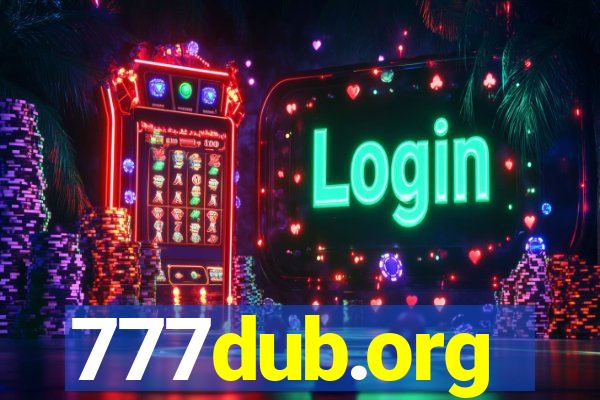 777dub.org