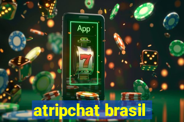 atripchat brasil