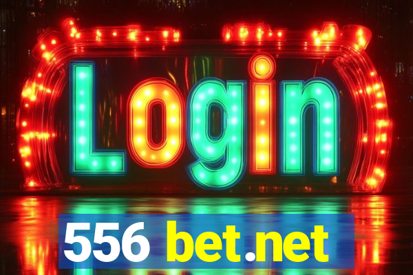 556 bet.net