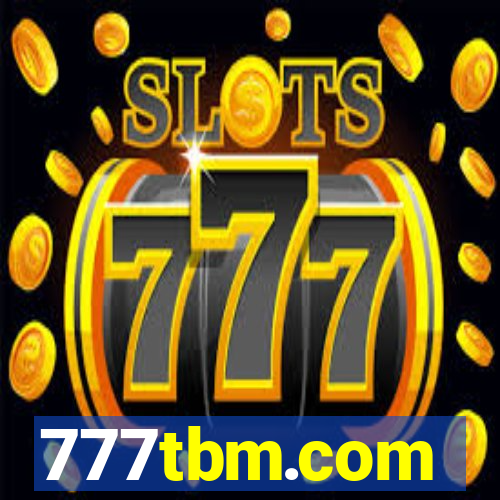 777tbm.com