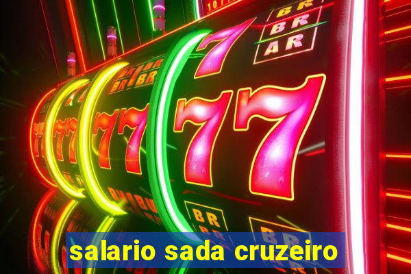 salario sada cruzeiro