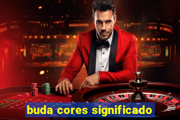 buda cores significado