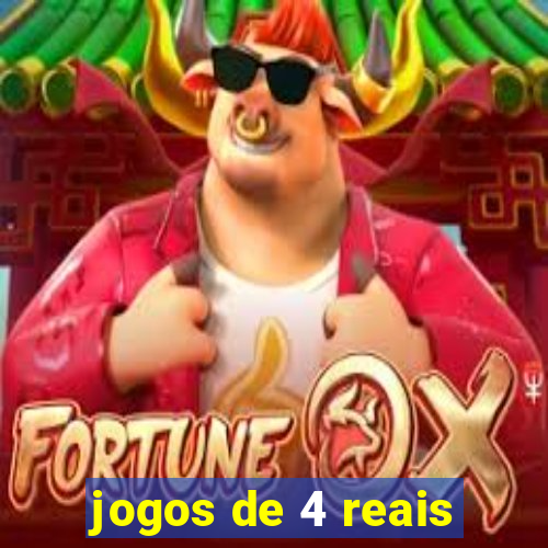 jogos de 4 reais