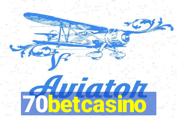 70betcasino