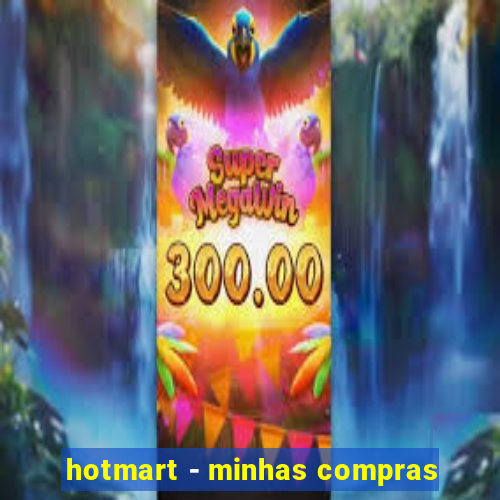 hotmart - minhas compras