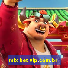 mix bet vip.com.br