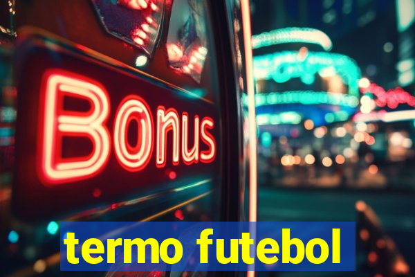 termo futebol