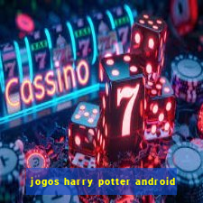 jogos harry potter android