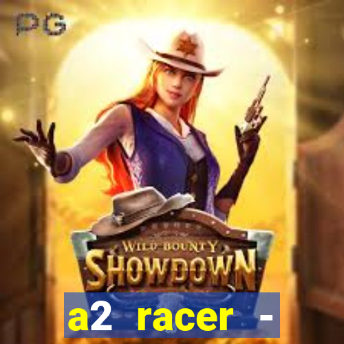 a2 racer - riscando o asfalto filme completo dublado download