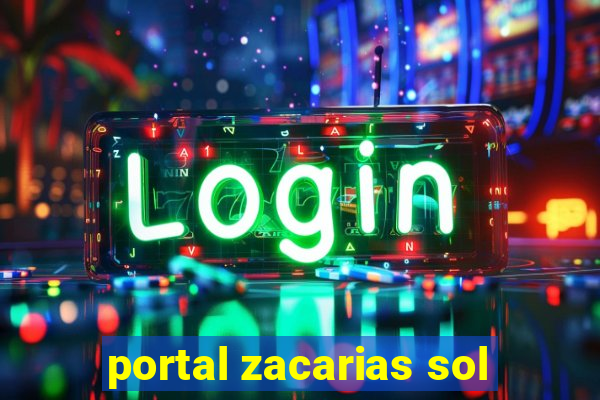 portal zacarias sol