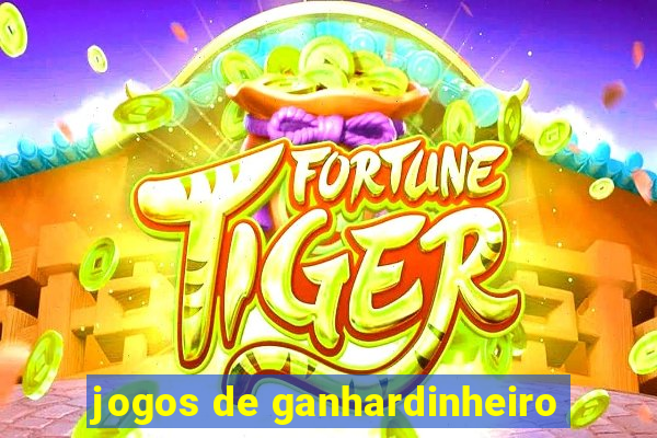 jogos de ganhardinheiro