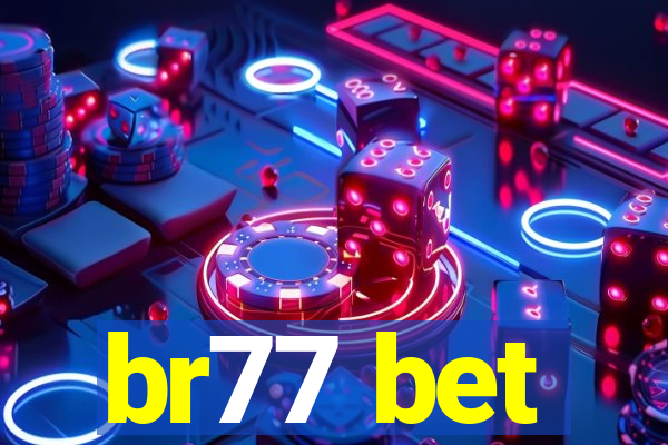 br77 bet