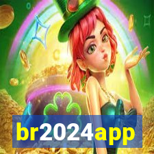 br2024app