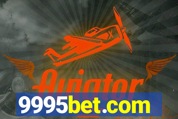 9995bet.com