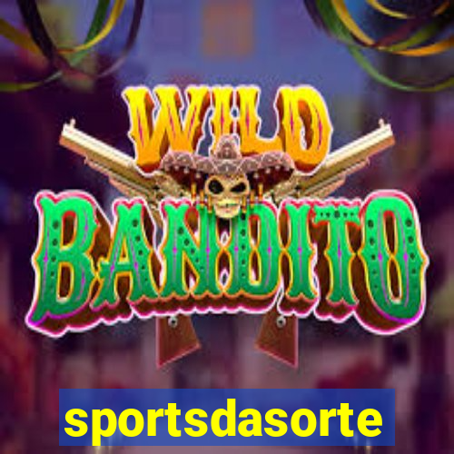 sportsdasorte