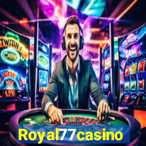 Royal77casino