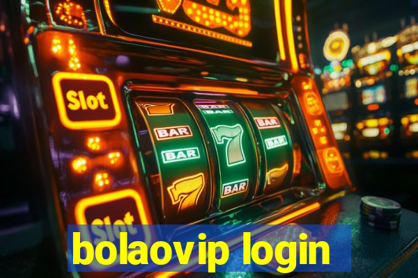 bolaovip login