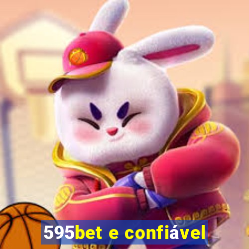 595bet e confiável