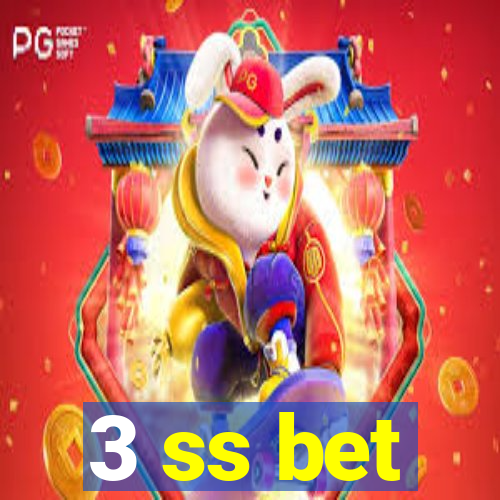 3 ss bet