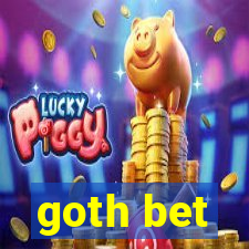 goth bet