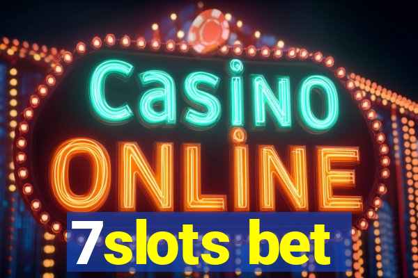 7slots bet