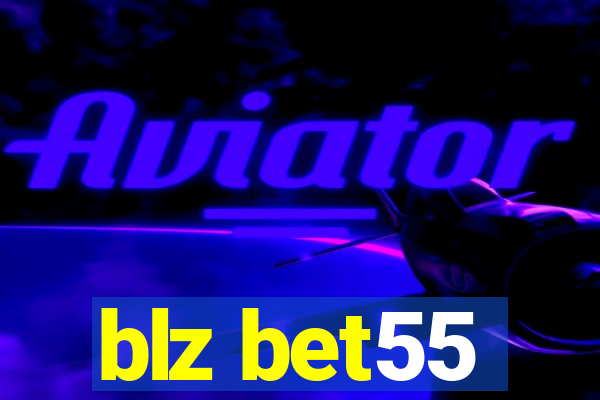 blz bet55