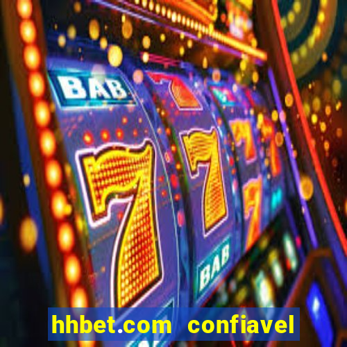 hhbet.com  confiavel