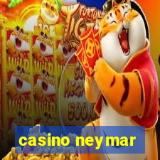 casino neymar