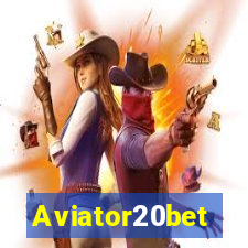 Aviator20bet