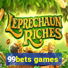 99bets games