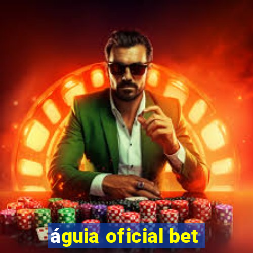 águia oficial bet