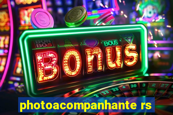 photoacompanhante rs