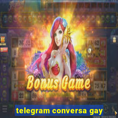 telegram conversa gay