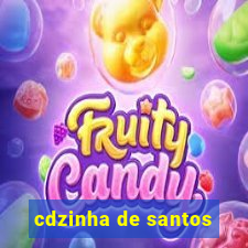 cdzinha de santos