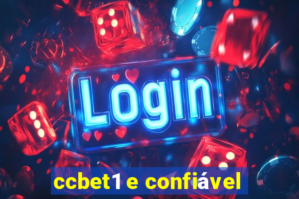 ccbet1 e confiável