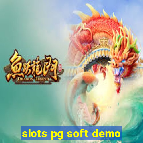 slots pg soft demo