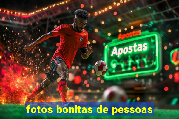 fotos bonitas de pessoas