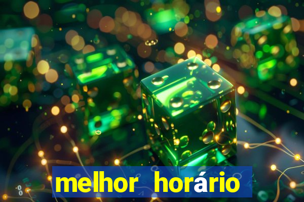 melhor horário para jogar fortune coelho