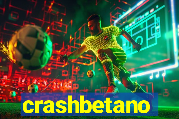 crashbetano