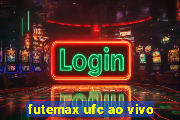 futemax ufc ao vivo