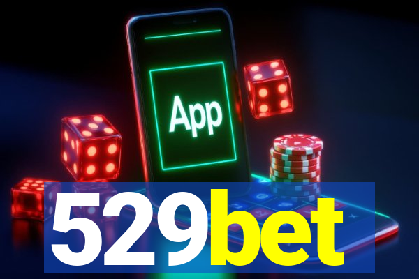 529bet