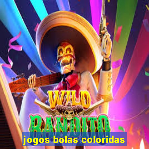 jogos bolas coloridas