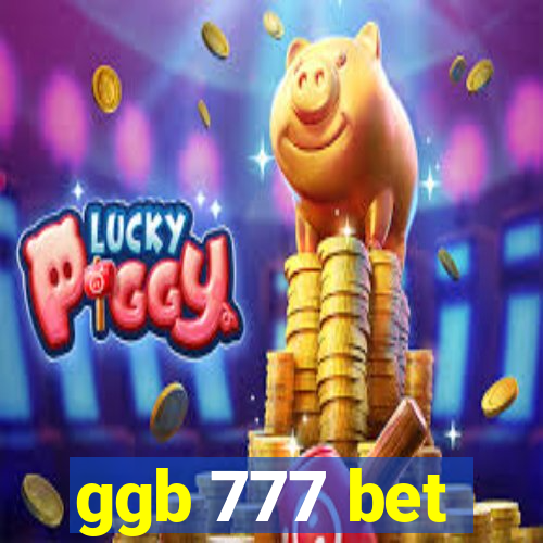 ggb 777 bet